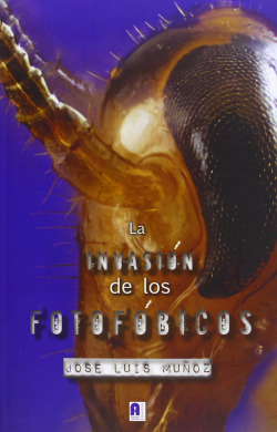 La invasión de los fotofóbicos