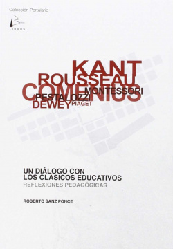 Un diálogo con los clásicos educativos