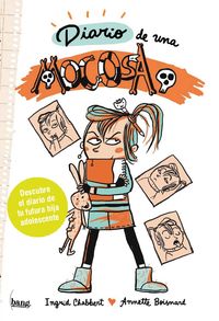 Diario De Una Mocosa