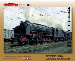 RENFE EN 1964. VAPOR A TODO COLOR