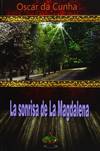 La sonrisa de la Magdalena