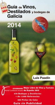 Guia de vinos, destilados y bodegas de Galicia 2015