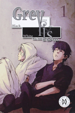 Grey Is, 1
