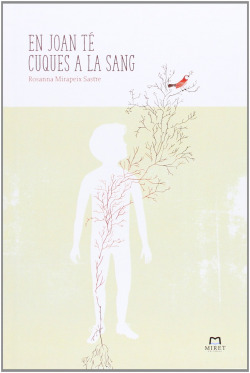 EL JOAN Té CUQUES A LA SANG