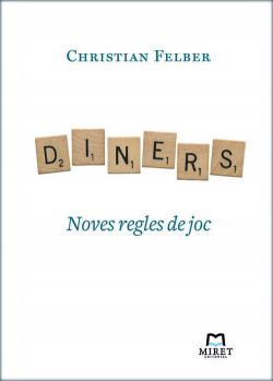 Diners. Noves regles de joc