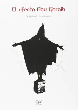 El efecto Abu Ghraib