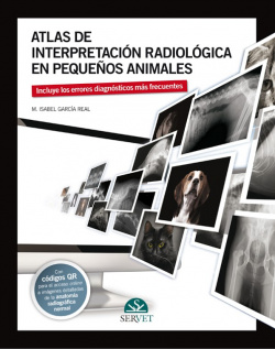 Atlas de interpretación radiológica en pequeños animales
