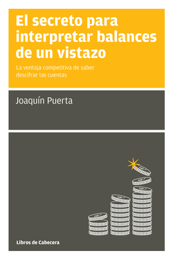 El secreto para interpretar balances de un vistazo