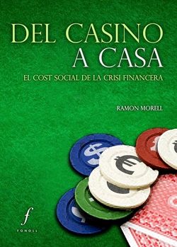 (CAT).DEL CASINO A CASA.(QUADERNS)