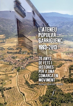 L' Ateneu Popular Garriguenc, 1993-2013