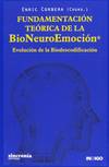 Fundamentación teórica de la bioneuroemoción
