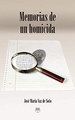 Memorias de un homicida