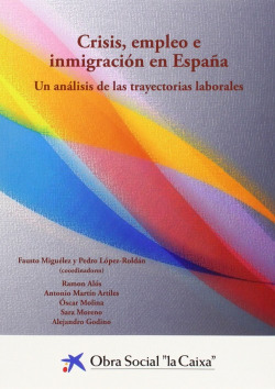 CRISIS, EMPLEO E INMIGRACIÓN EN ESPAÑA