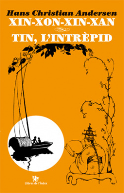 Xin-xon-xin-xan / Tin, l'intrèpid