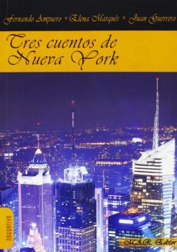 TRES CUENTOS DE NUEVA YORK