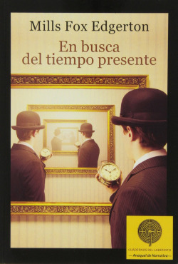 En busca del tiempo presente