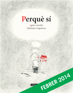 Perquè sí