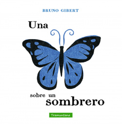 Una mariposa sobre un sombrero