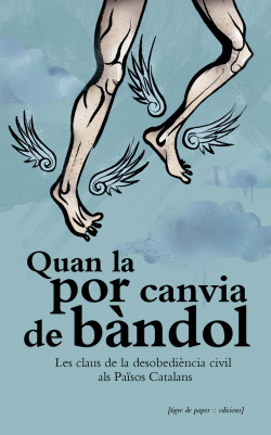 QUAN LA POR CANVIA DE BANDOL