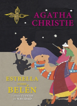 Estrella sobre Belén y otros cuentos de Navidad