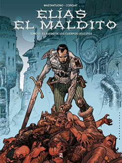 Elias El Maldito, 1 Juego Cuerpos