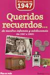 Nacimos en 1947