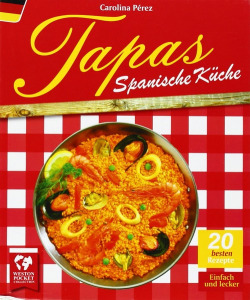 TAPAS SPANISCHE KUCHE