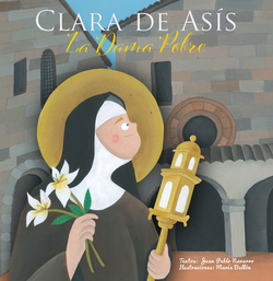 Clara de asis:la dama pobre