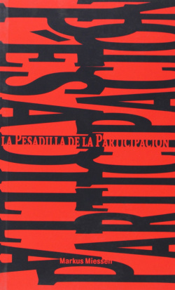 La pesadilla de la participación