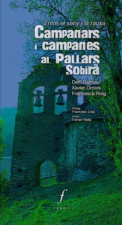 Campanars i campanes al Pallars Sobirà