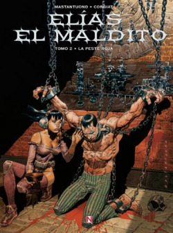 Elias El Maldito, 2 Peste Roja