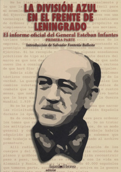 La División Azul en el Frente de Leningrado vol.1
