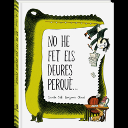 No he fet els deures perquè..