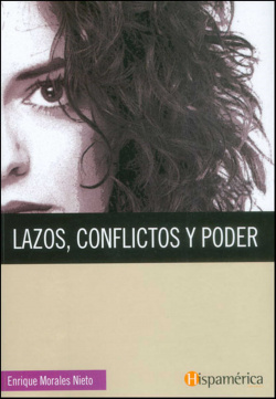 LAZOS, CONFLICTOS Y PODER