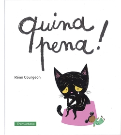 Quina pena!
