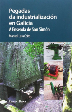 Pegadas da industrialización en Galicia