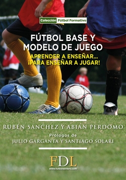 Fútbol base y modelo de juego