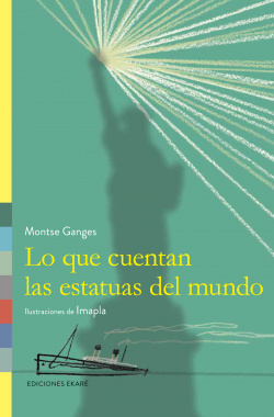 Lo que cuentan las estatuas del mundo