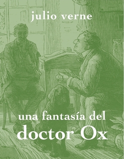 Una fantasia del Doctor Ox