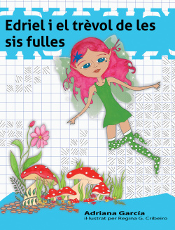 EDRIEL I EL TRÈVOL DE LES SIS FULLES