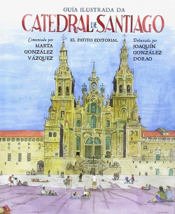 Guia ilustrada Catedral de Santiago