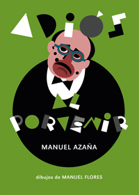 Adiós al porvenir