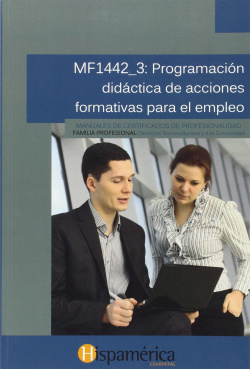 MF1442_3: PROGR.DIDACTICA DE ACCIONES FORMAT.PARA EL EMPLEO