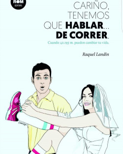 Cariño, tenemos que hablar de correr
