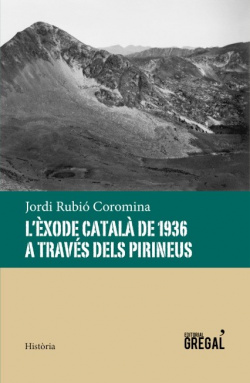 L´exode Catalá de 1936 a traves dels prineus