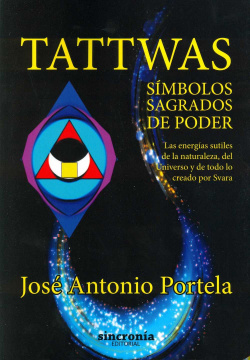 TATTWAS. SÍMBOLOS SAGRADOS DE PODER