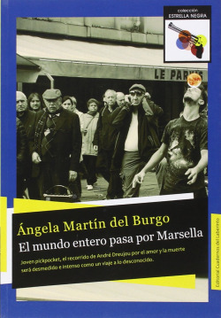 El mundo entero pasa por Marsella