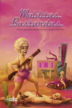 MALDITAS BASTARDAS