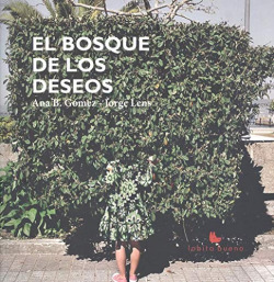 El Bosque de los Deseos
