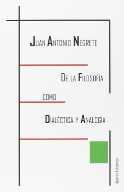 De la filosofía como dialéctica y analogía